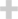 +
